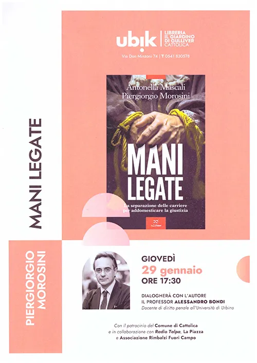 Mani legate - Presentazione del libro del Magistrato Piergiorgio Morosini